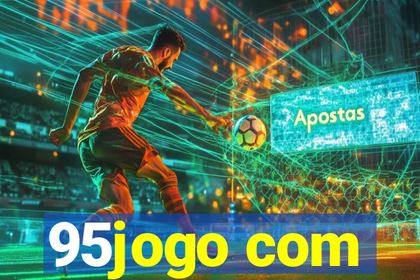 95jogo com